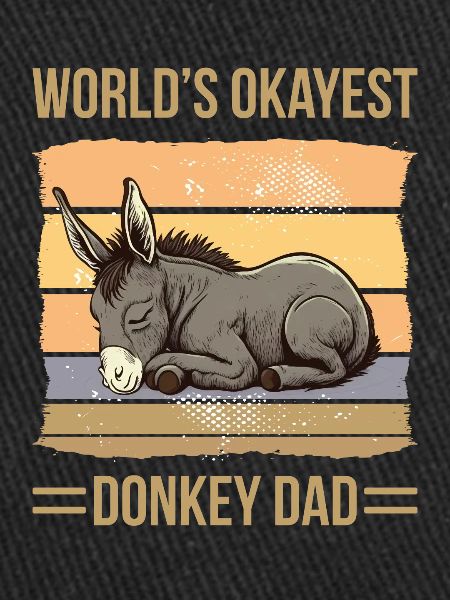 World Okayest Donkey Dad