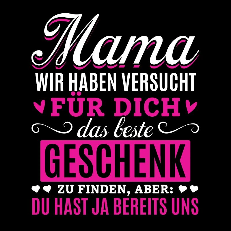 Lustiger Muttertag Spruch hast ja bereits uns