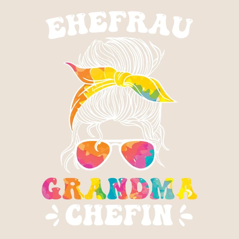 Oma Chefin Großmutter Muttertag Granny Ehefrau