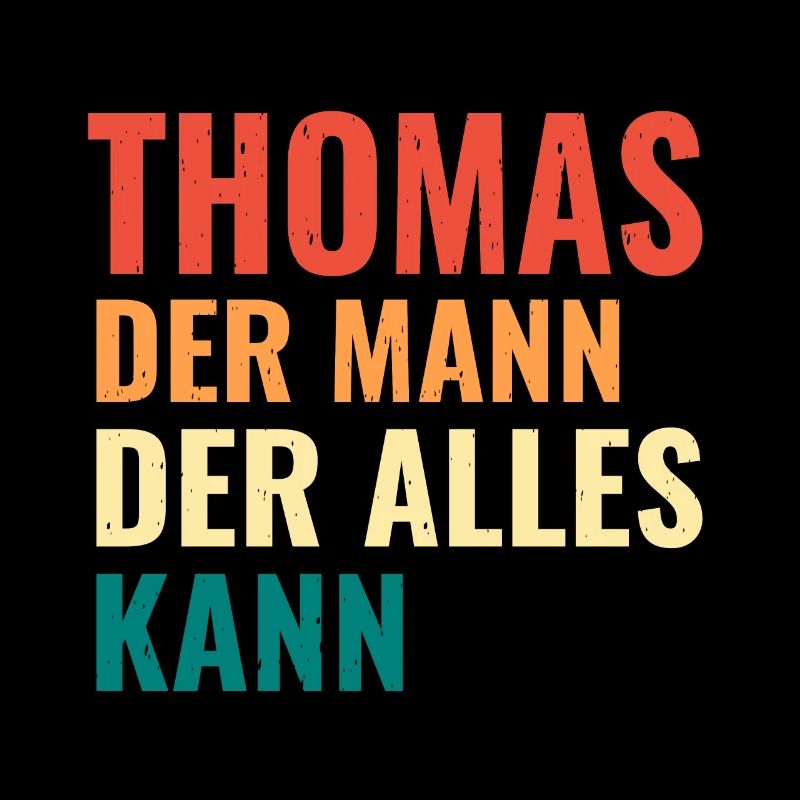 Thomas Der Mann Der Alles Kann Vorname Thomas