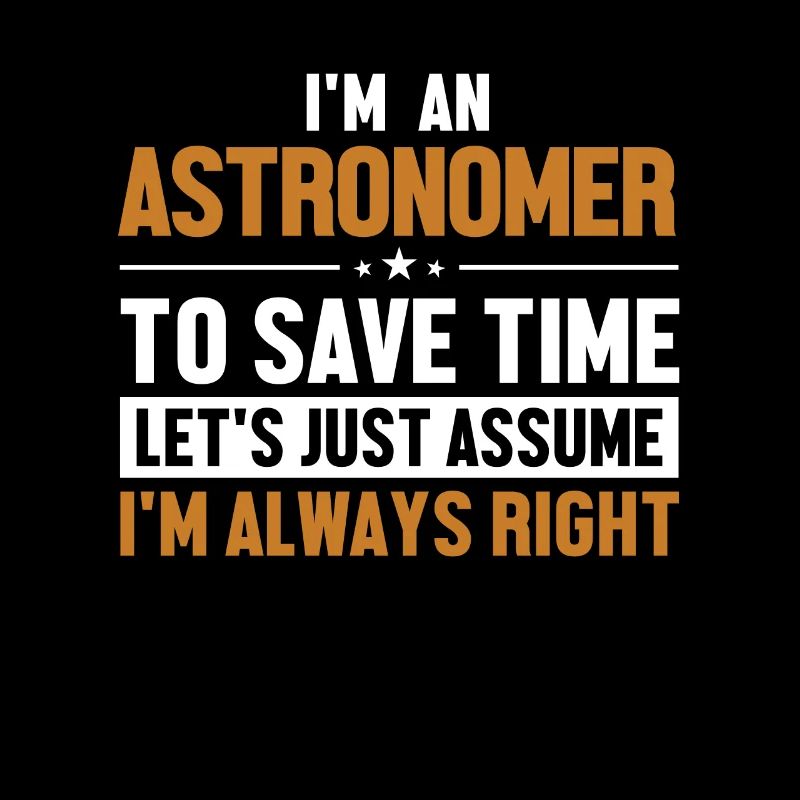 Astronome Supposons que j’ai raison cosmologiste