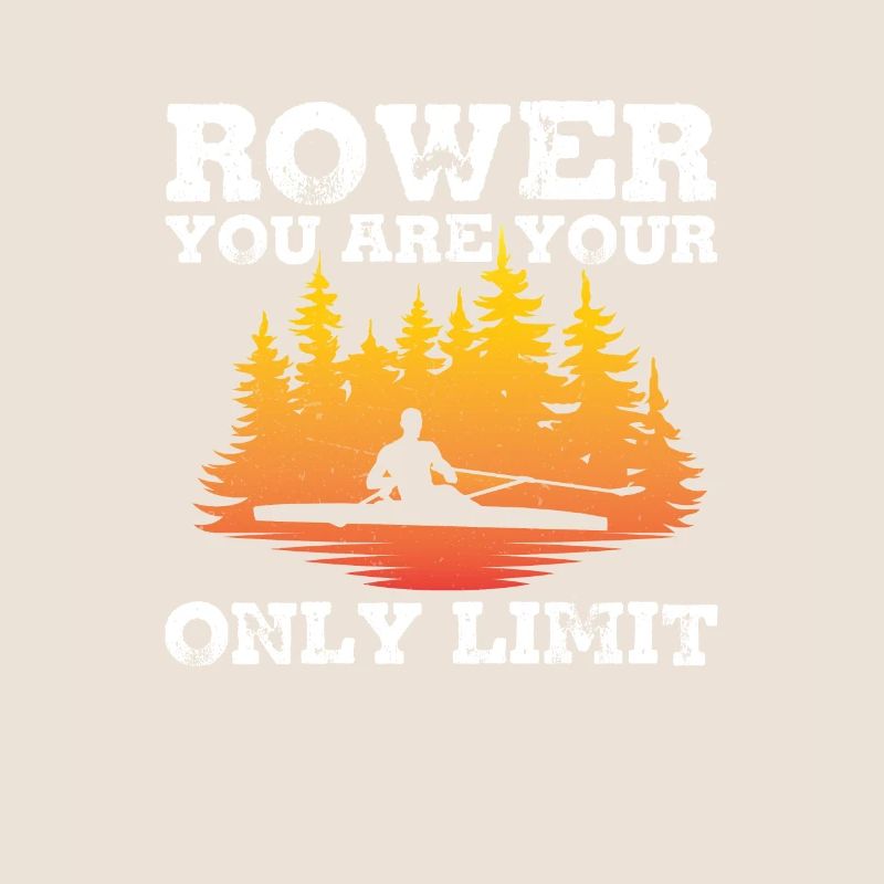 Fantastischer Ruderer Du bist dein einziges Limit