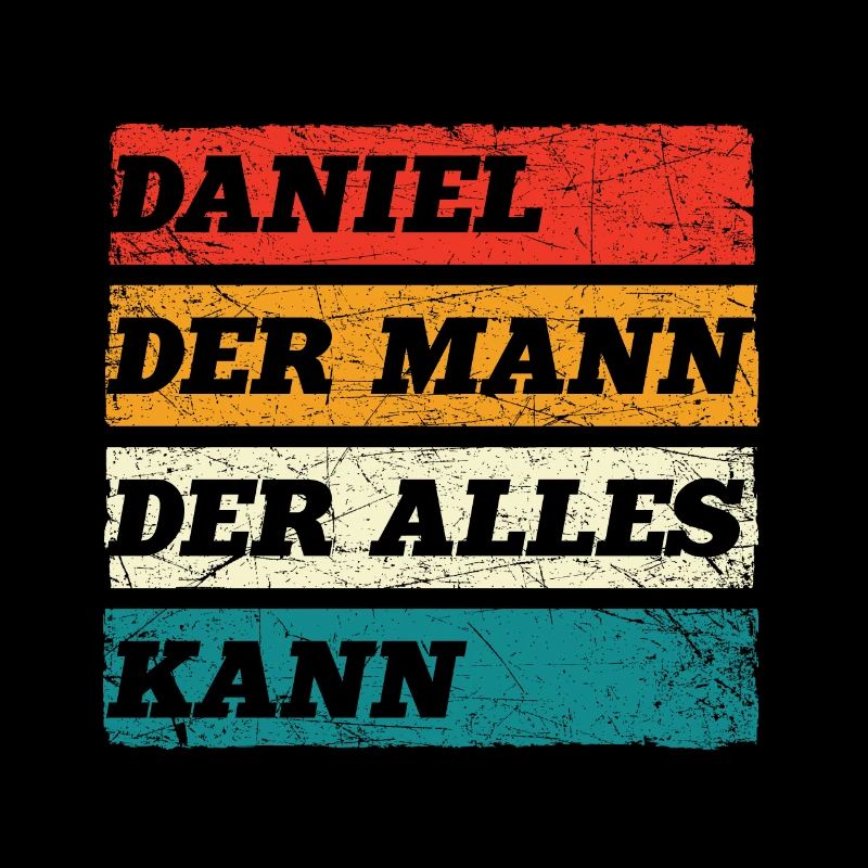 Daniel Der Mann Der Alles Kann Vorname Daniel
