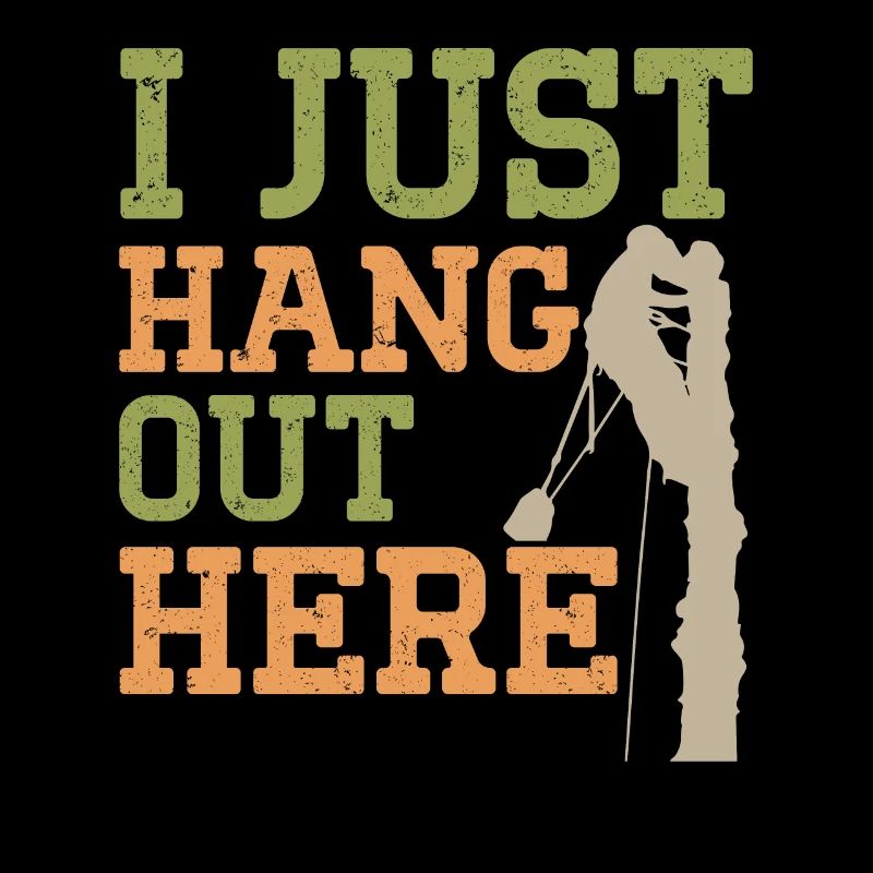 Ich hänge hier nur rum Baumpfleger Baumpfleger