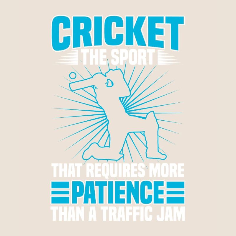 Au cricket, cela demande plus de patience