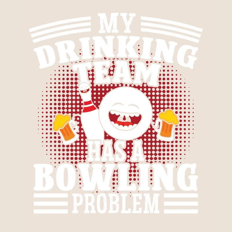 My Drinkingteam has a Bowling Problem