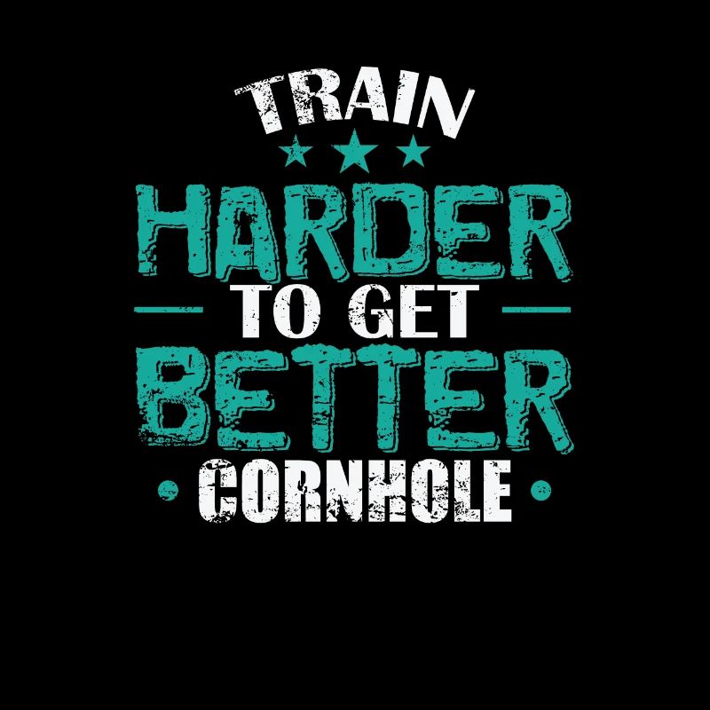 Train Harder to get better Cornhole Spiel