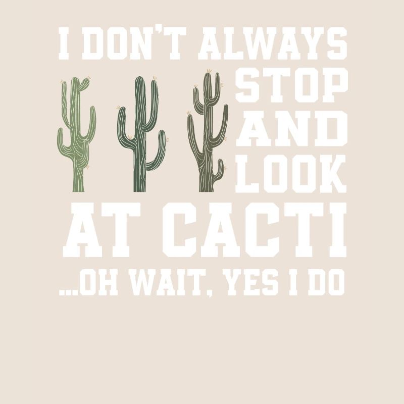 Funny Saguaro Cactus Lover Gift