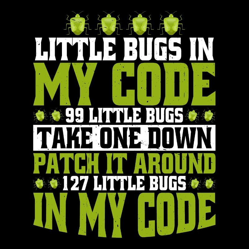 99 little Bugs in my Code 5