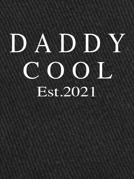 Daddy Cool est 2021
