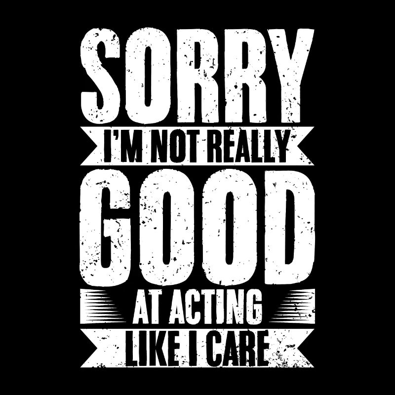 Funny Introverts I'm Not Really Good At Acting
