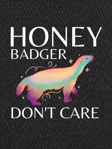 Honey Badger s’en fiche