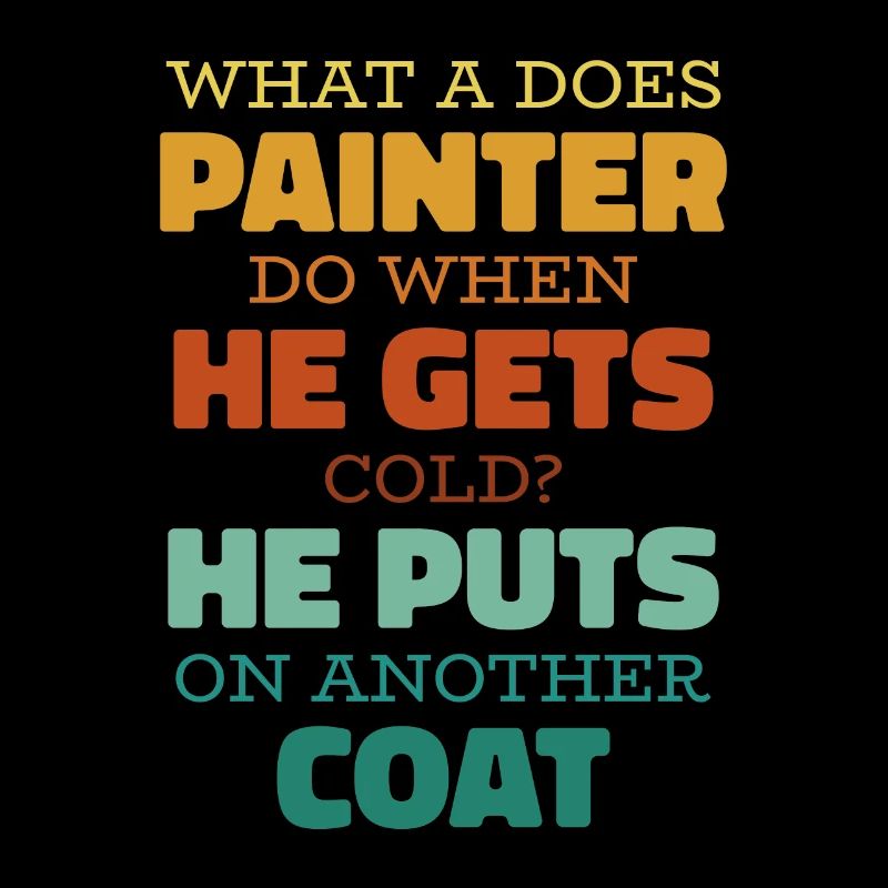 Painter Varnisher Funny
