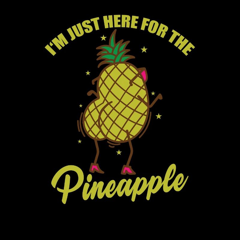 Je suis juste ici pour le fruit de l’ananas