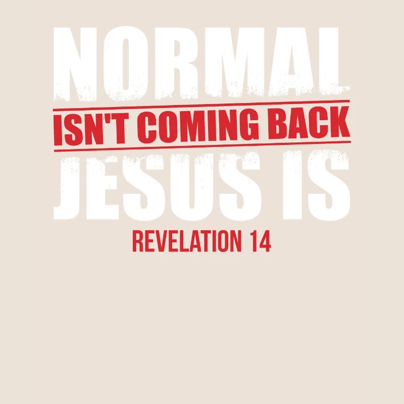The normal does not come back Revelation