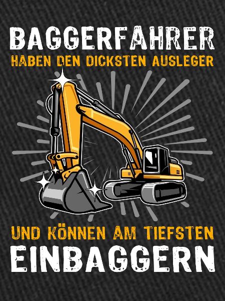 Bagger Baggerfahrer