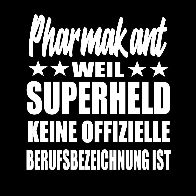 Pharmakant Superheld Spruch