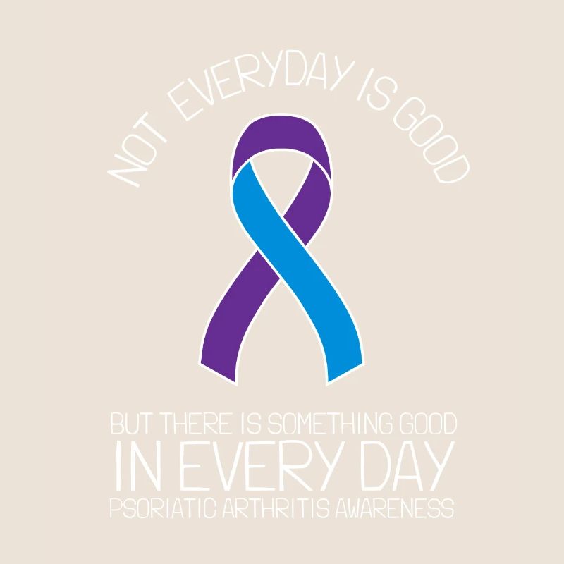 Psoriatic Arthritis Warrior & Chronic PSA