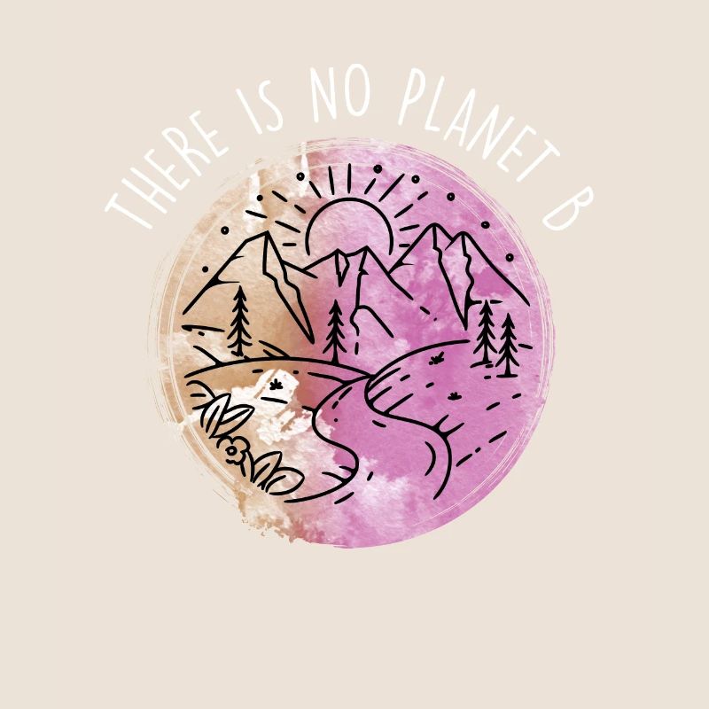 There is no Planet B Earth Day Umweltschutz