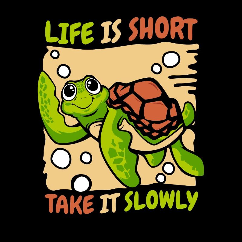 La vie est courte Take It Slowly Giant Tortoise