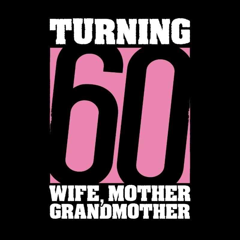 60e anniversaire 60 ans Mère 60 ans Devenir 60