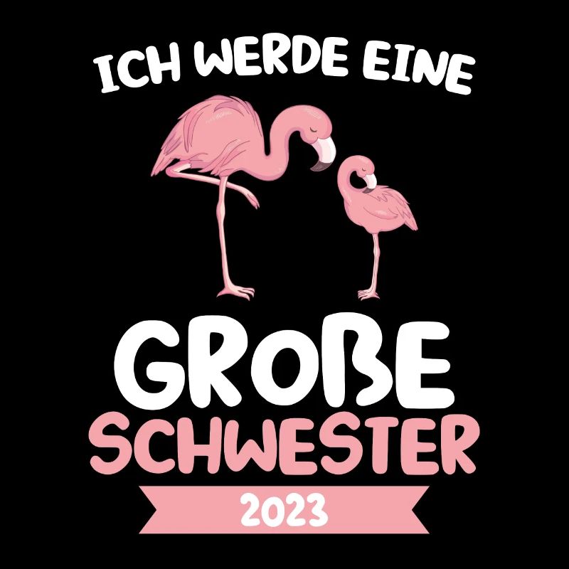 Große Schwester Flamingo Grosse Schwester Geschenk