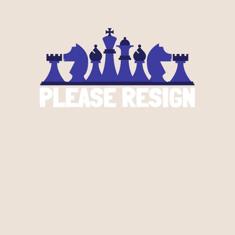 Chess Please Resign