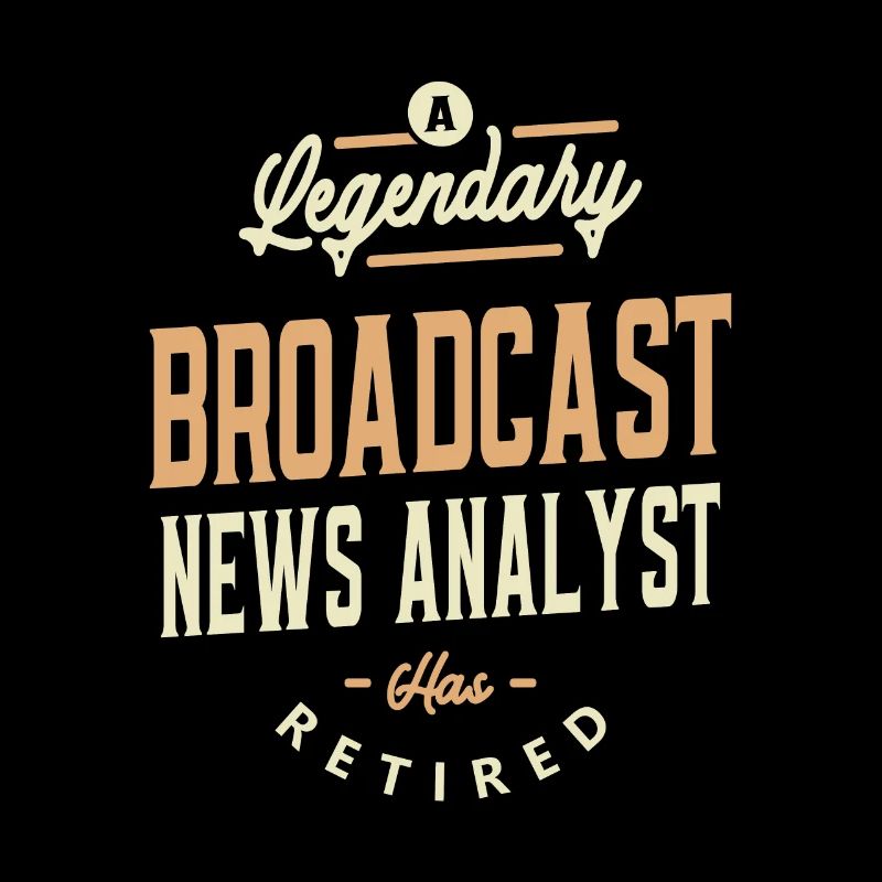 Broadcast News Analyst - Eine Legende