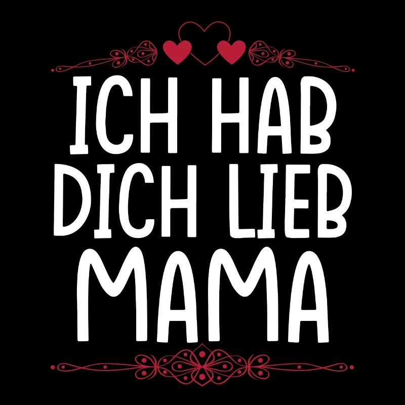 Ich Hab Dich Lieb Mama