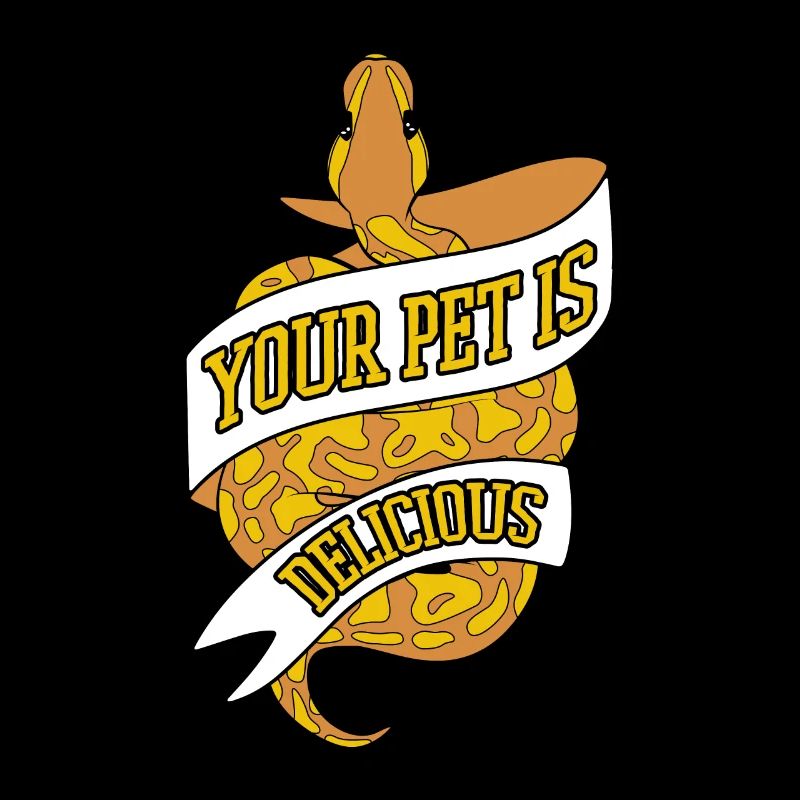 Your Pet Is Delicious Snake Python Banana Ball