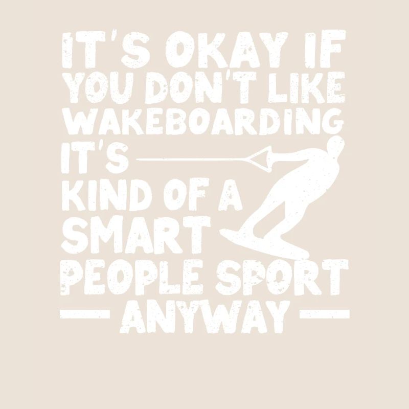 Ce n’est pas grave si vous n’aimez pas le wakeboard