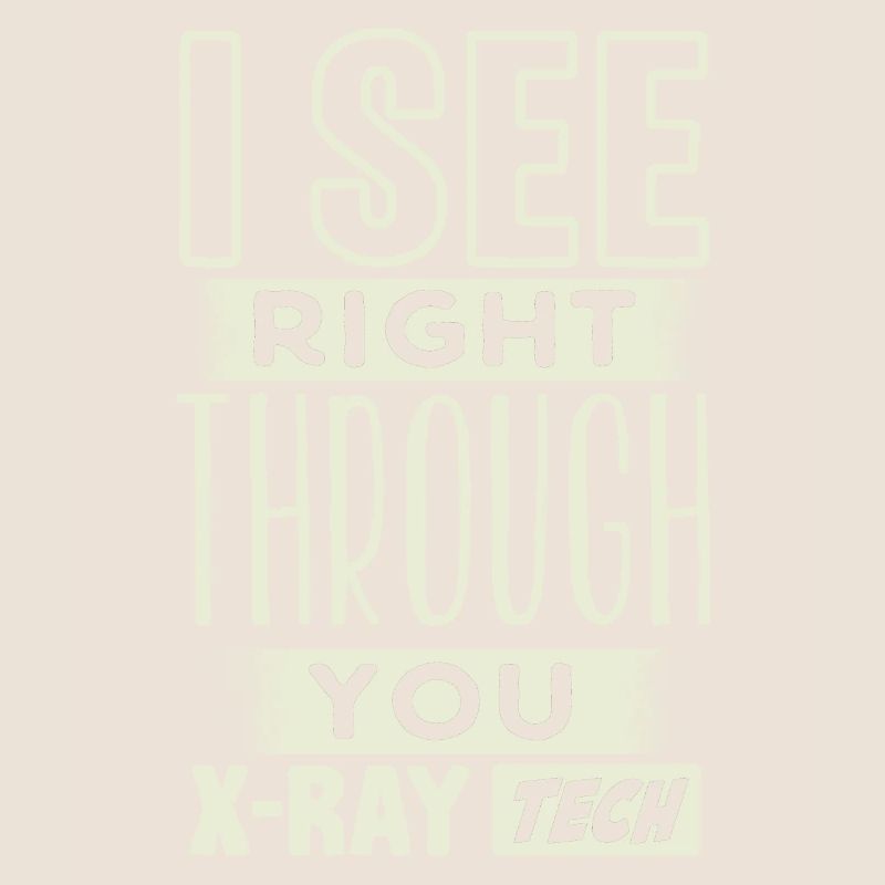 Xray Tech, Xray -Techniker