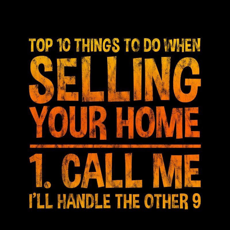 Top 10 Things To Do When Selling Your Home 3