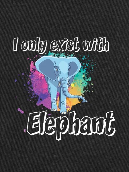 Je n’existe qu’avec l’éléphant