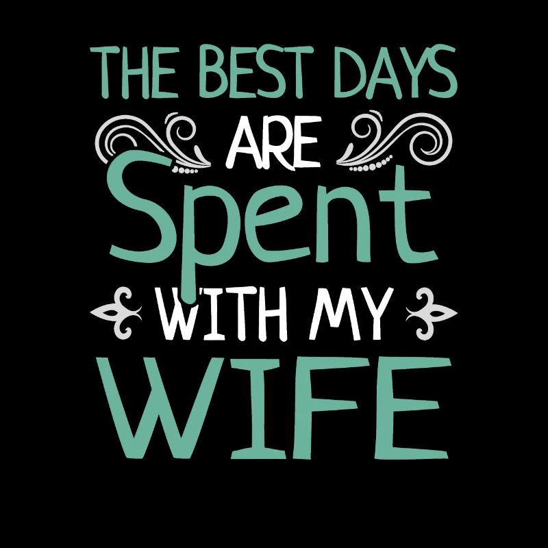 Beste Tage Mit Ehefrau Heiraten Ehepaar Geschenk