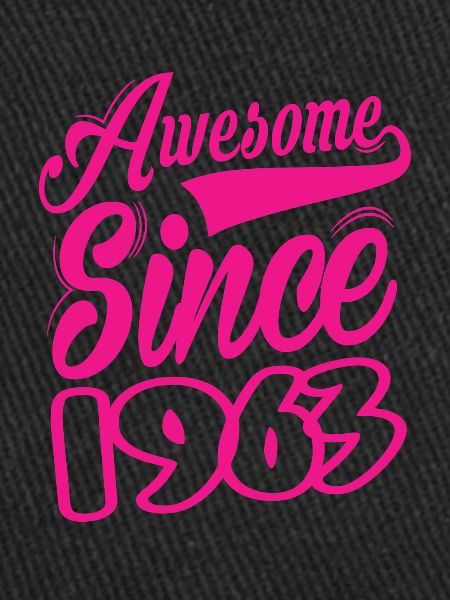 Awesome Since 1963