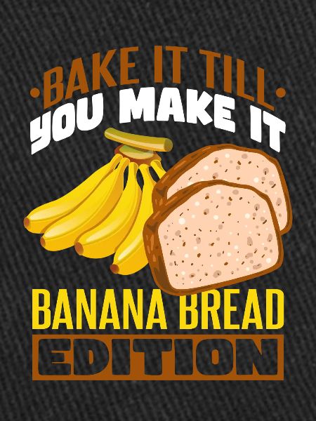 Banana Bread Edition