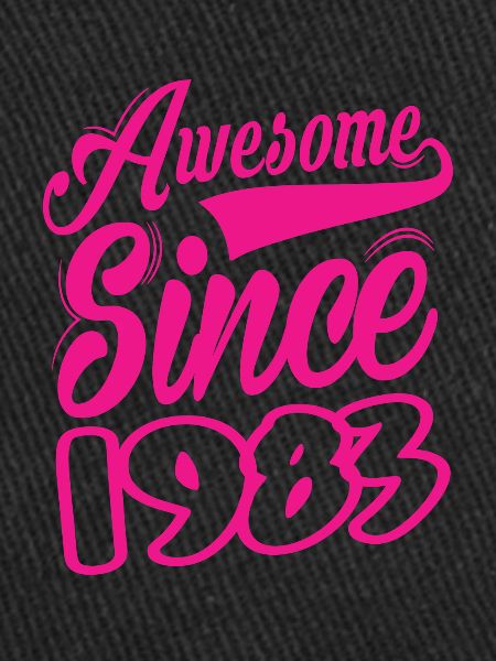 Awesome Since 1983