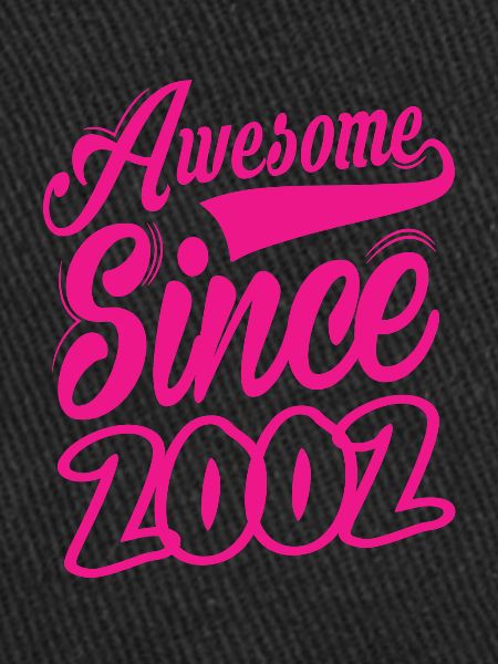 Awesome Since 2002
