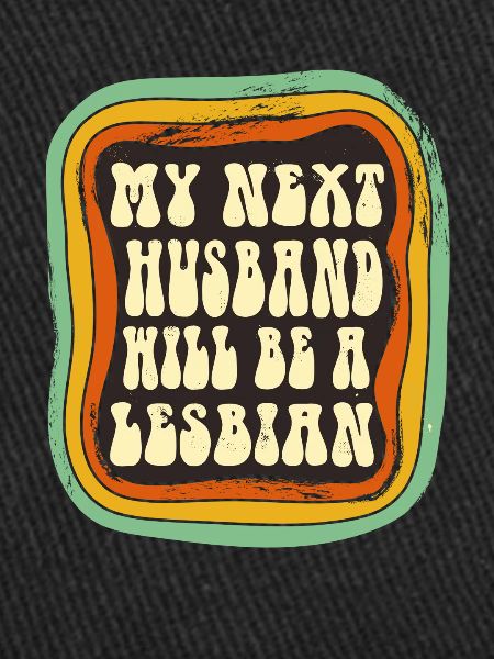 Mon prochain mari sera lesbienne