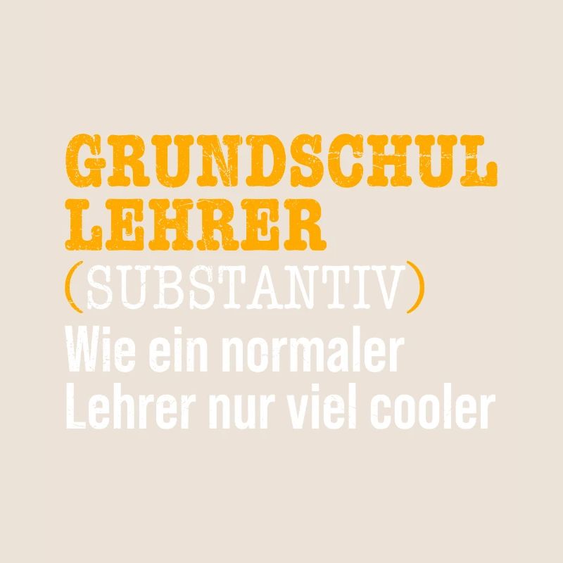 Grundschullehrer Wie ein normaler Lehrer nur cool