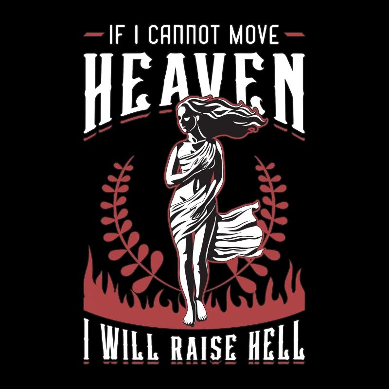 Greek Mythology If I Cannot Move Heaven Ancient