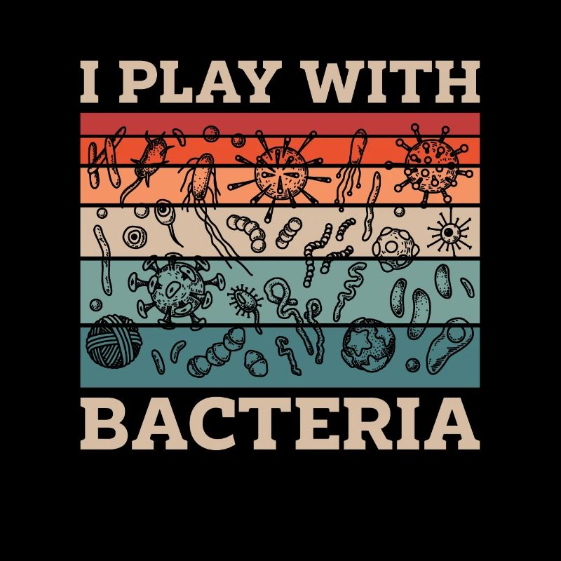 Microbiologist I Play With Bacteria Retro Science