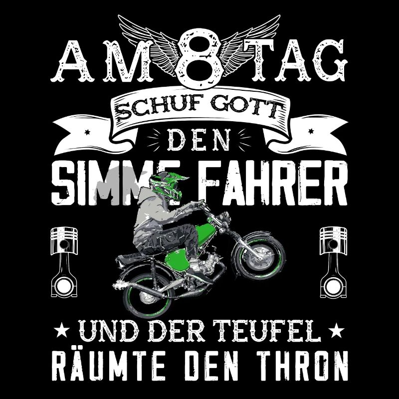 Lustiger Spruch Simsonfahrer S50 S51 Simme Moped