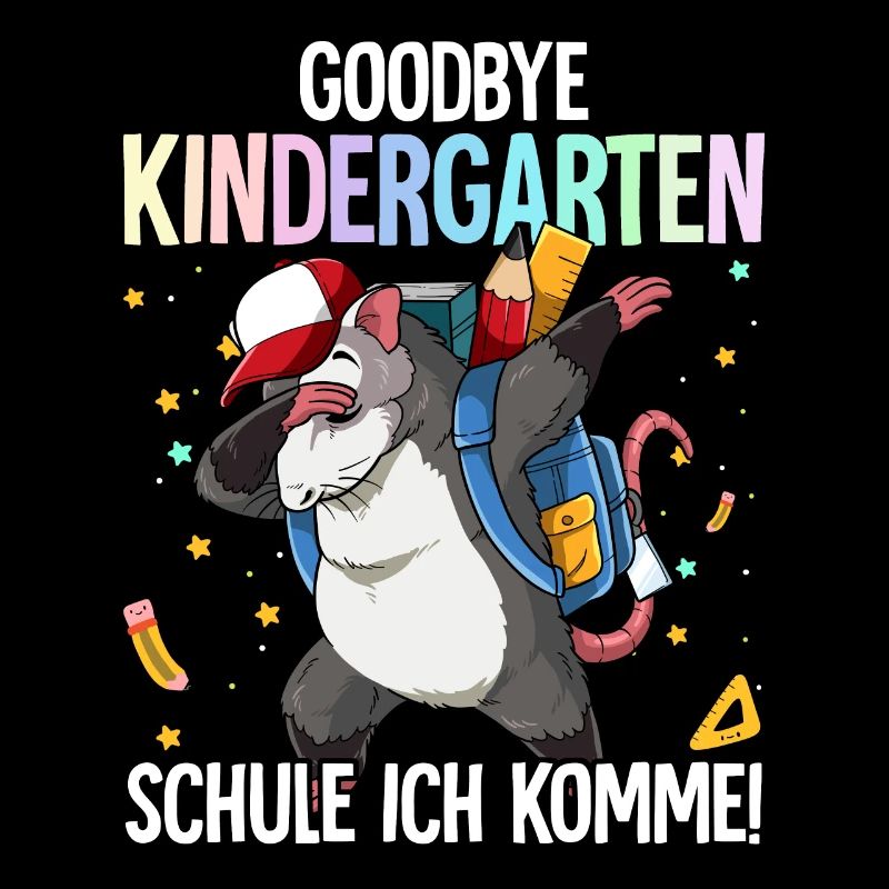 Goodbye Kindergarten Schule Ich Komme Einschulung