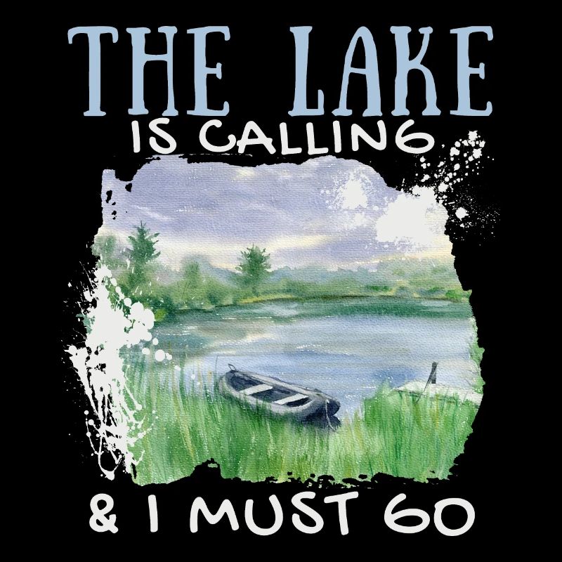 Urlaub am See, lustiger Spruch Seenlandschaft