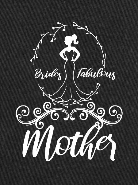 Brides fabulous mother