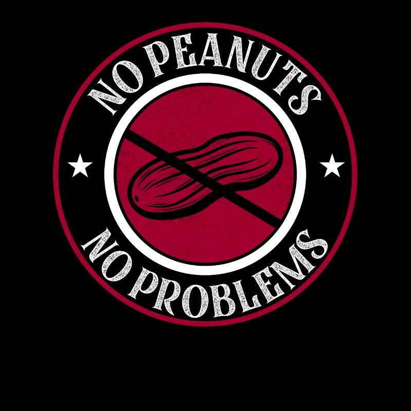 No Peanuts No Problems Awareness Nut Allergic