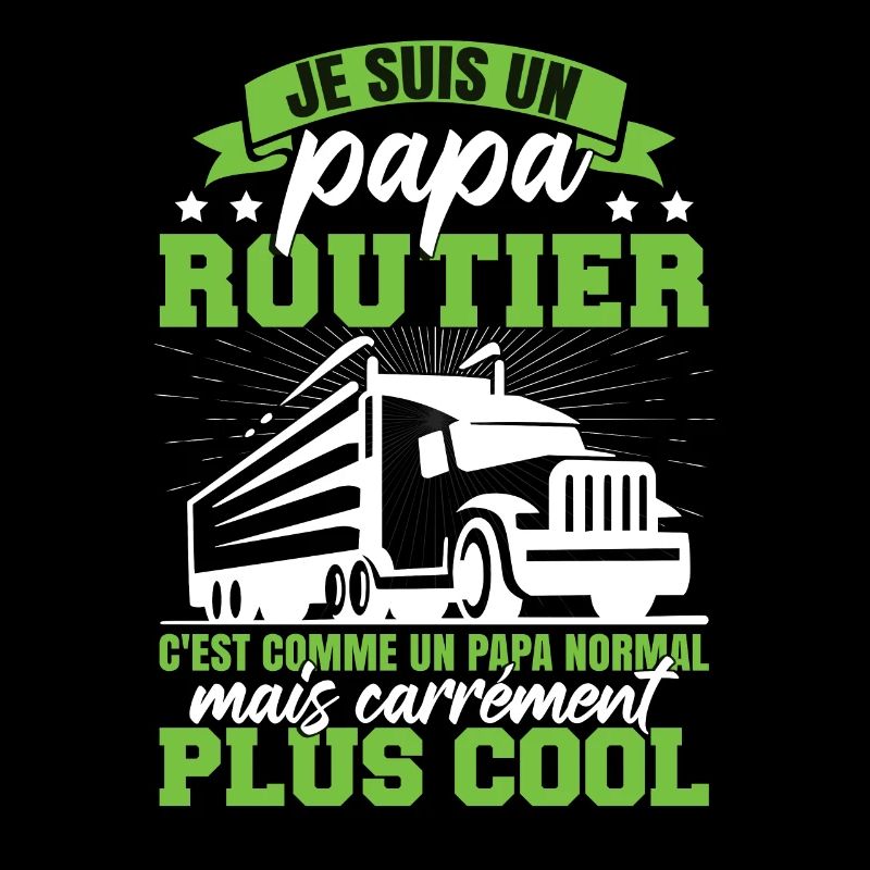 Je Suis Papa Routier