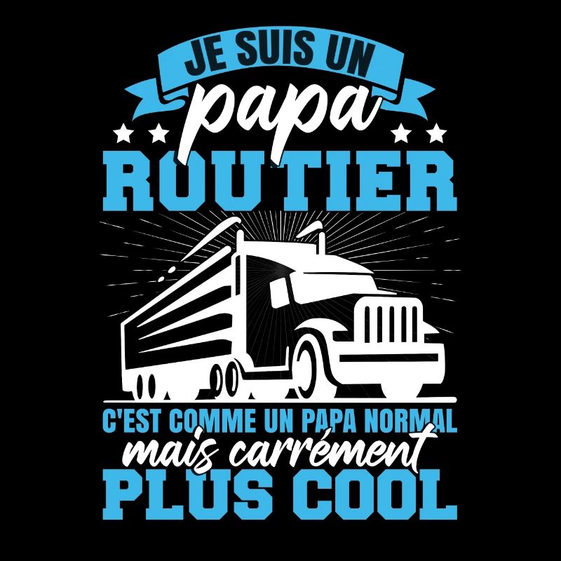 Je Suis Un Papa Routier